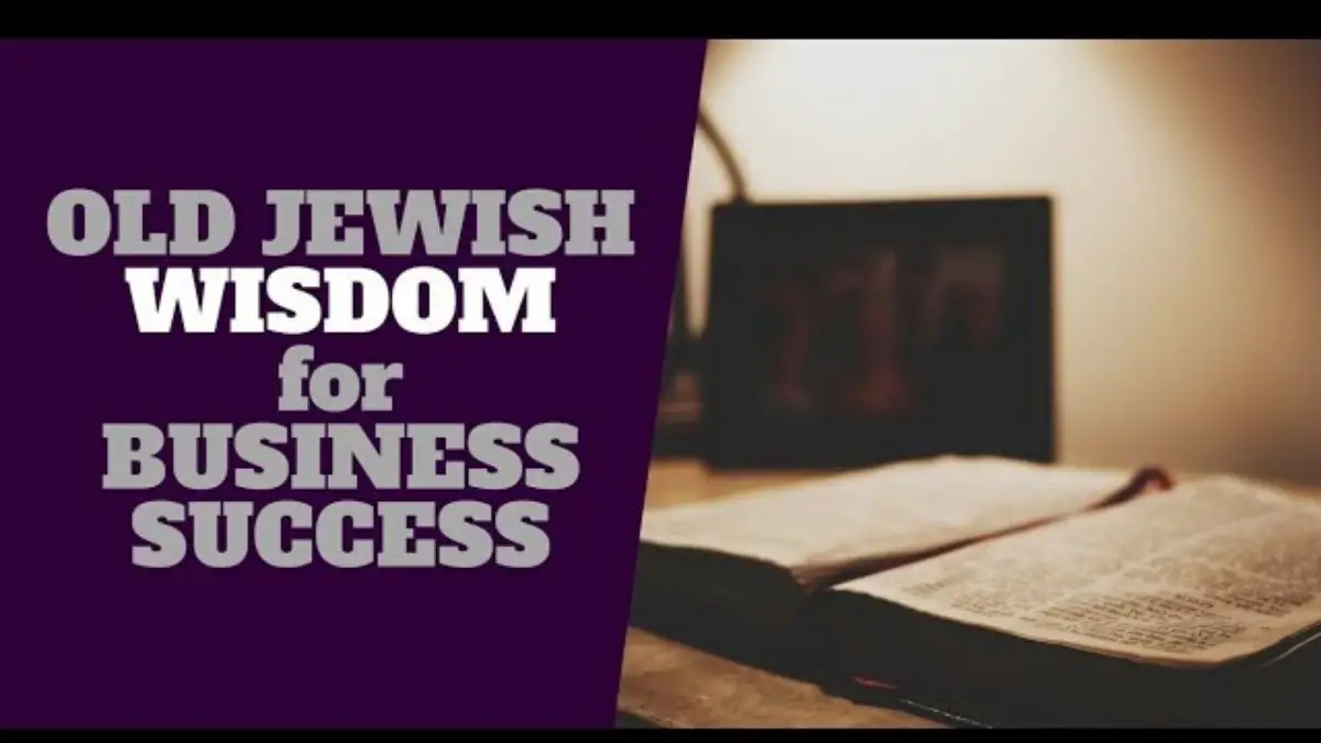 9 Secrets For Judaism and Business Success