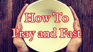 Read more about the article 3 STEPS to Pray and Fast For a Breakthrough: Complete Guide