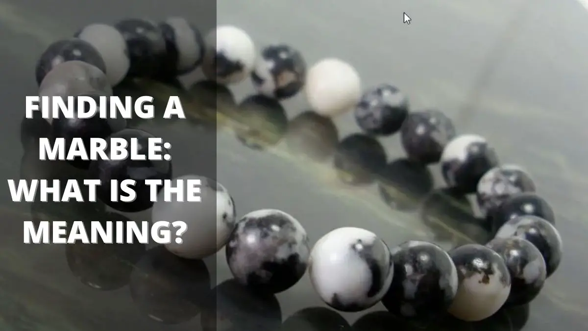 Finding a Marble: What Is The Meaning?